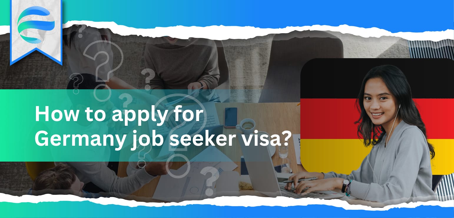  How to apply for Germany job seeker visa?